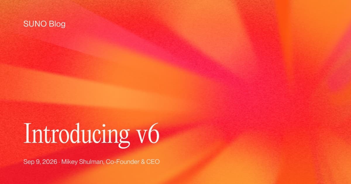 Suno v6 announcement artwork on a dark background