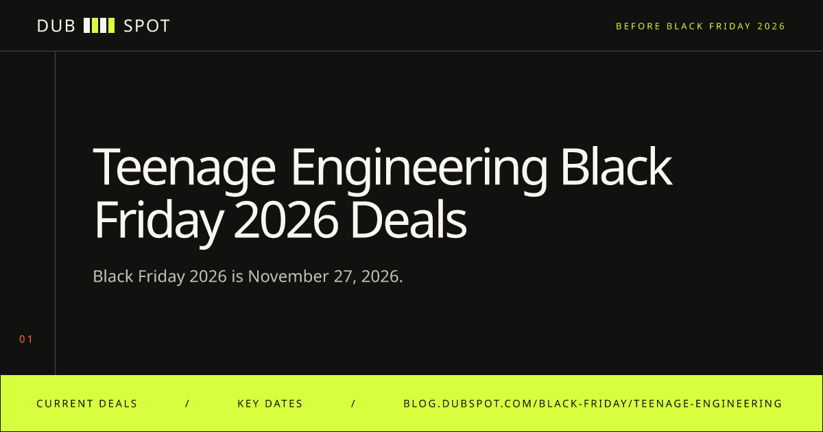 Teenage Engineering Black Friday 2026 Deals: Dates